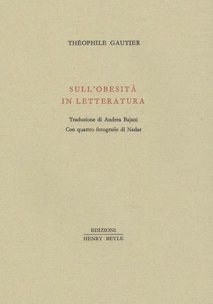 Sull'obesità in letteratura - Théophile Gautier - copertina