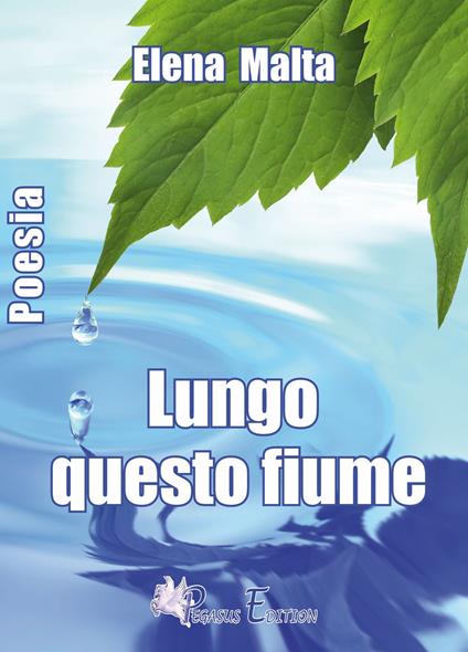 Lungo questo fiume - Elena Malta - copertina