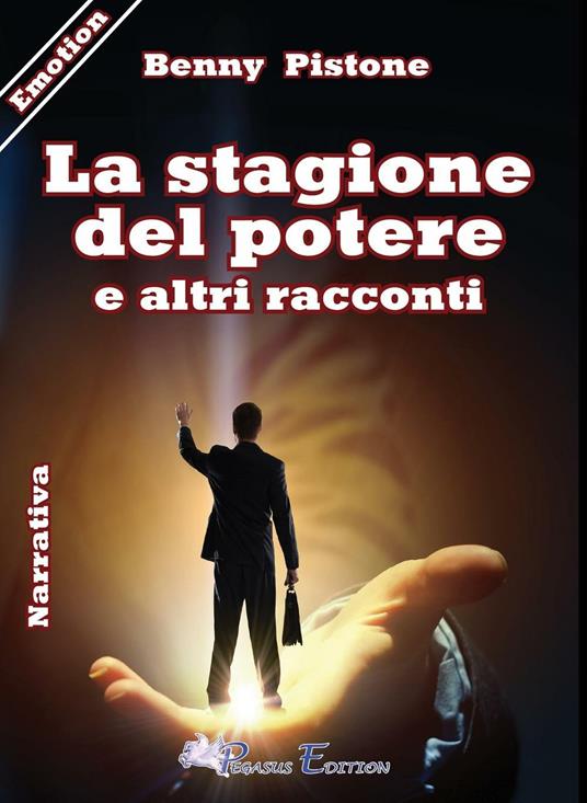 La stagione del potere - Benny Pistone - copertina