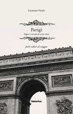 Parigi. Sogni e strade di una città