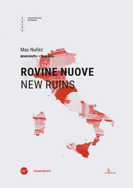 Rovine nuove-New ruins. Ediz. bilingue - Max Nuñéz - copertina