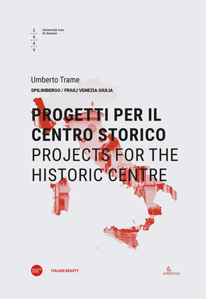 Progetti per il centro storico-Projects for the historic centre. Ediz. bilingue - Umberto Trame - copertina