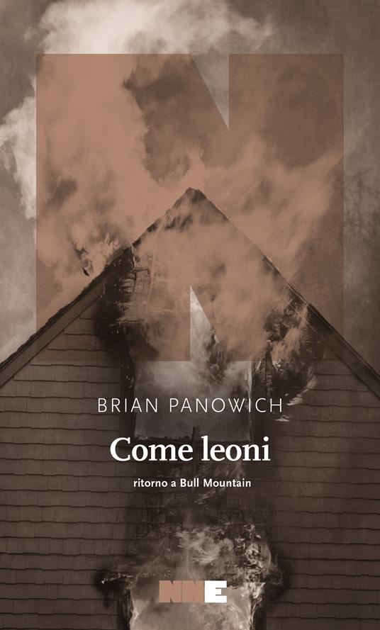 Come leoni. Ritorno a Bull Mountain - Brian Panowich,Alfredo Colitto - ebook