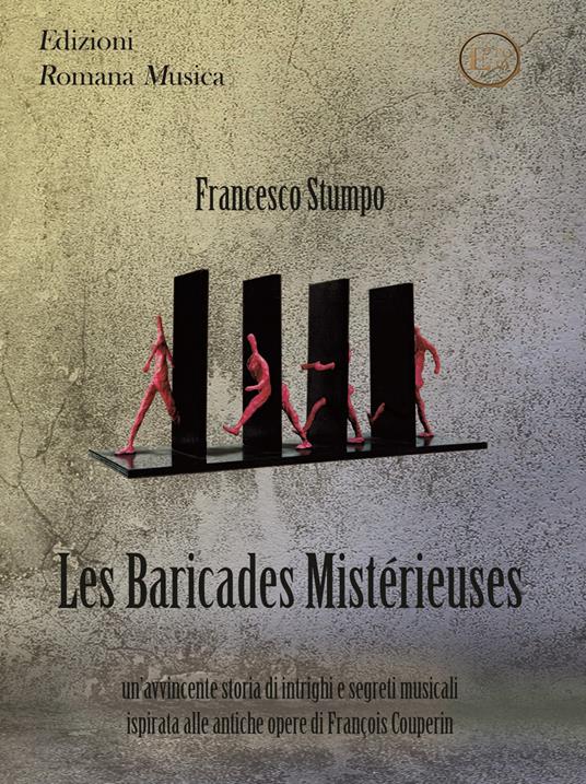 Les baricades mistérieuses - Francesco Stumpo - copertina