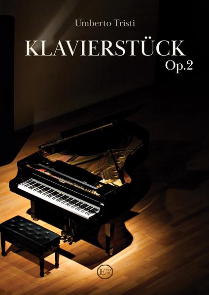 Klavierstück Op.2. Per pianoforte. Partitura - Umberto Stracchi - copertina