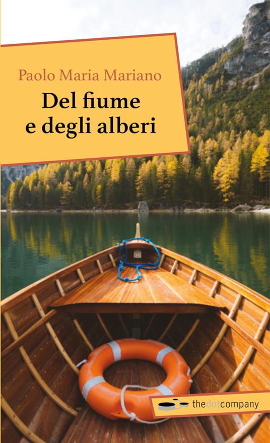 Del fiume e degli alberi - Paolo Maria Mariano - copertina