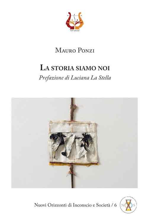 La storia siamo noi - Mauro Ponzi - copertina