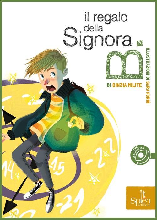 Il regalo della signora B. - Cinzia Milite - copertina