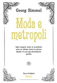 Moda e metropoli - Georg Simmel - ebook