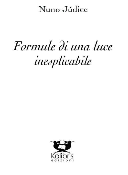 Formule di una luce inesplicabile - Nuno Júdice - copertina