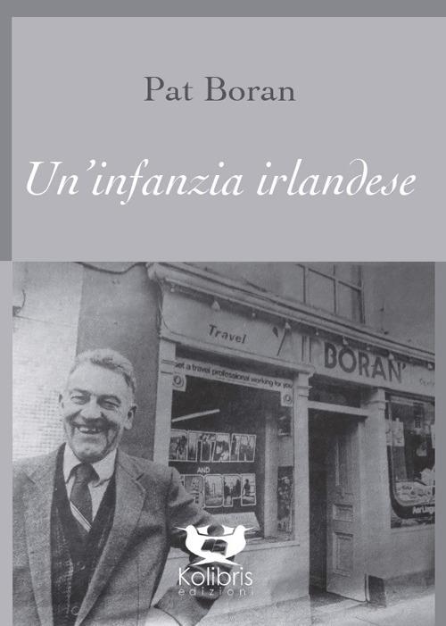 Un' infanzia irlandese - Pat Boran - copertina