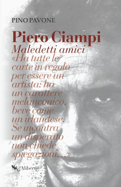 Piero Ciampi. Maledetti amici - Pino Pavone - copertina