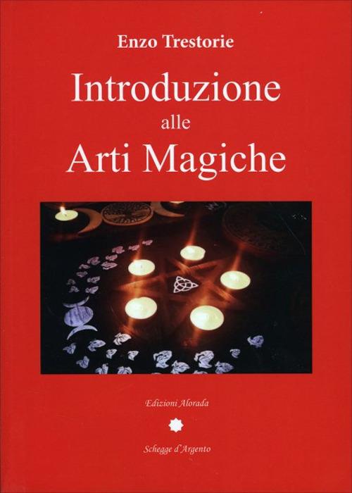 Introduzione alle arti magiche - Enzo Trestorie - copertina