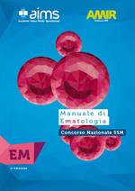 Manuale di ematologia. Concorso Nazionale SSM