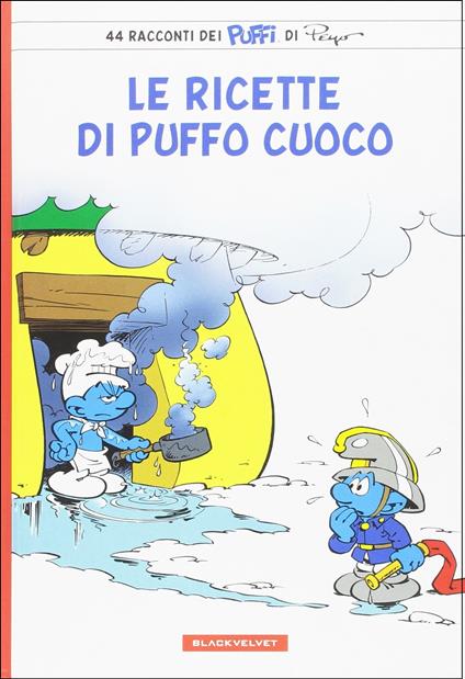 Le ricette di puffo cuoco. I puffi - Peyo - copertina