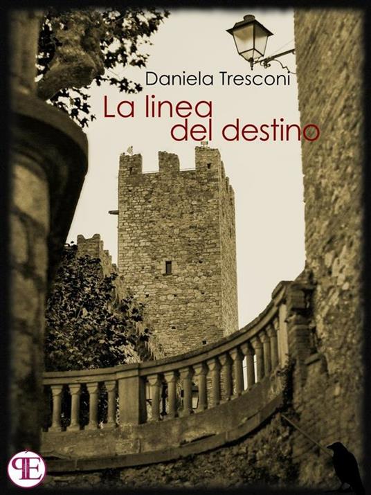 La linea del destino - Daniela Tresconi - ebook