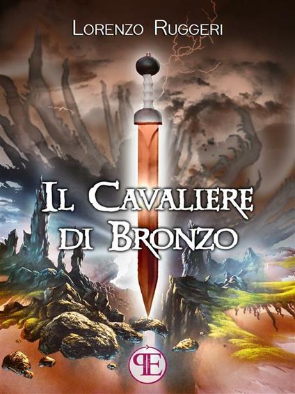 Il cavaliere di bronzo - Lorenzo Ruggeri - ebook