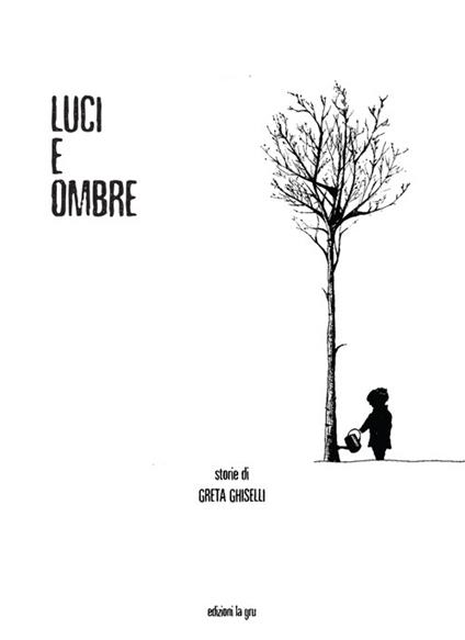 Luci e ombre - Greta Ghiselli - copertina