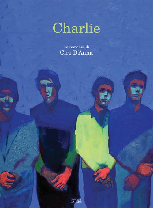 Charlie - Ciro D'Anna - copertina
