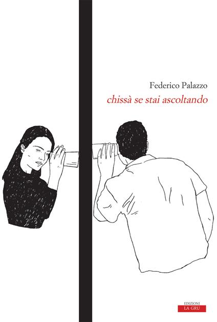 Chissà se stai ascoltando - Federico Palazzo - copertina