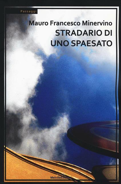 Stradario di uno spaesato - Mauro F. Minervino - copertina