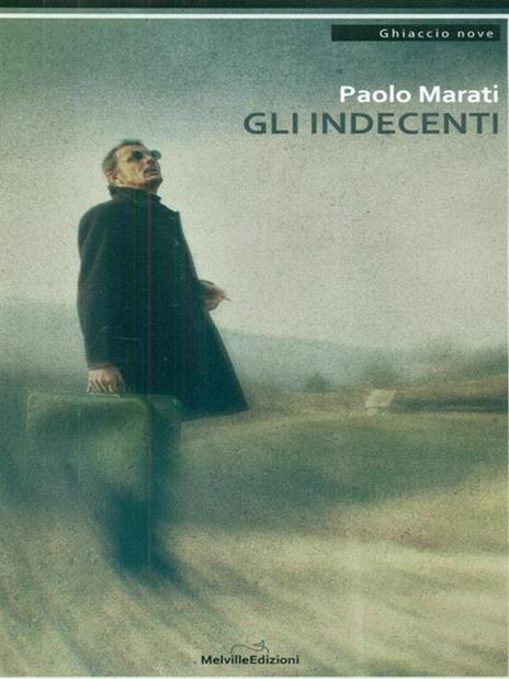 Gli indecenti - Paolo Marati - copertina