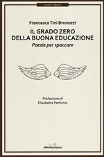 Il grado zero della buona educazione. Poesie per spaccare