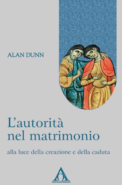 L'autorità nel matrimonio - Alan Dunn - ebook