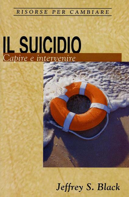 Il suicidio - Jeffrey S. Black - ebook