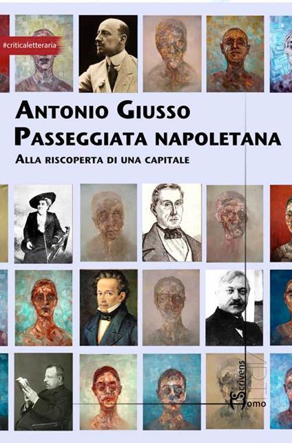 Passeggiata napoletana. Alla riscoperta di una capitale - Antonio Giusso - copertina