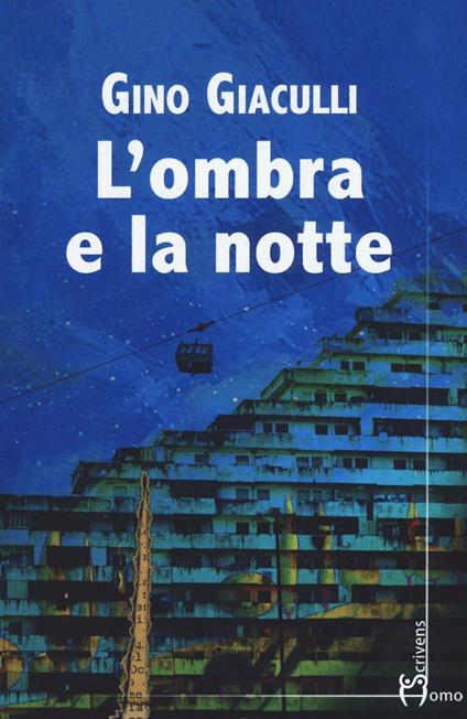 L' ombra e la notte - Gino Giaculli - copertina