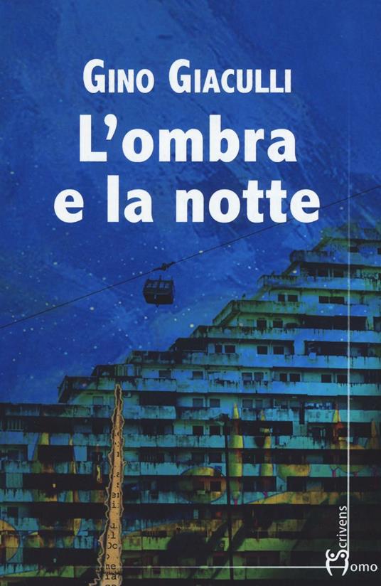 L' ombra e la notte - Gino Giaculli - copertina