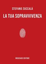 La tua sopravvivenza