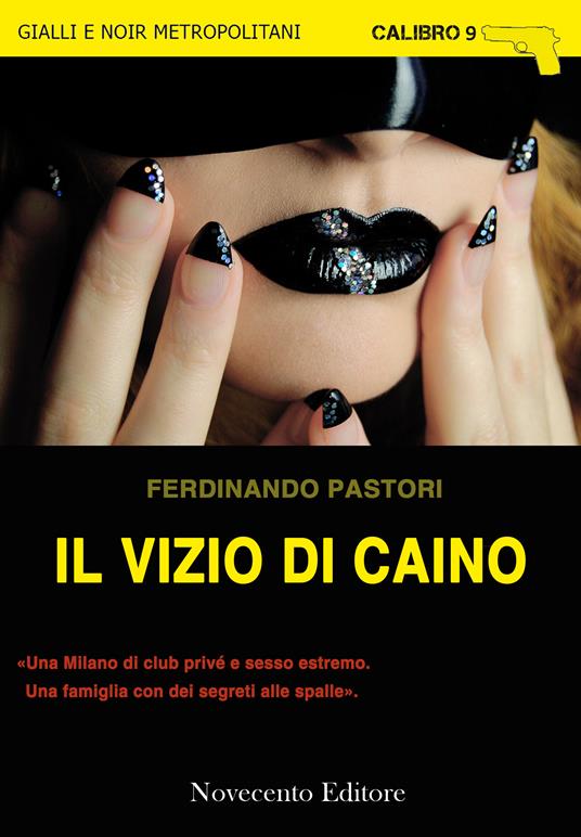 Il vizio di Caino - Ferdinando Pastori - ebook