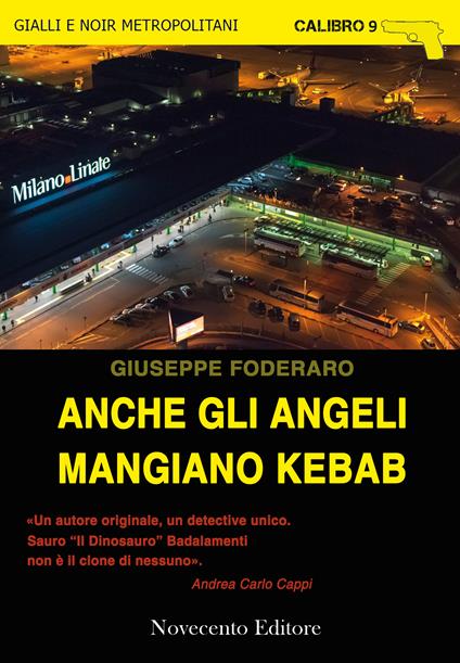 Anche gli angeli mangiano kebab - Giuseppe Foderaro - ebook