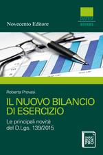 Il nuovo bilancio di esercizio