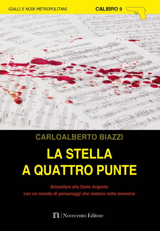 La stella a quattro punte - Carloalberto Biazzi - copertina