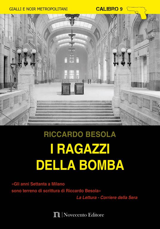 I ragazzi della bomba - Riccardo Besola - ebook