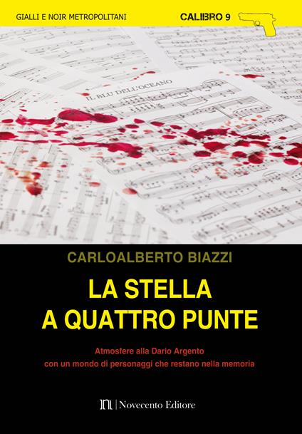 La stella a quattro punte - Carloalberto Biazzi - ebook
