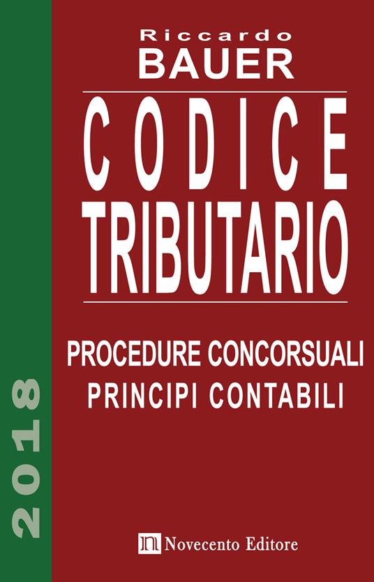 Codice tributario. Procedure concorsuali. Principi contabili - Riccardo Bauer - copertina
