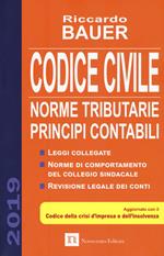 Codice civile 2019. Norme tributarie, principi contabili