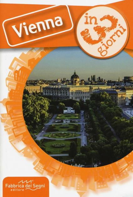 Vienna in 3 giorni - Luca Solina - copertina