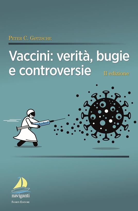 Vaccini: verità, bugie e controversie - Peter C. Gotzsche - copertina