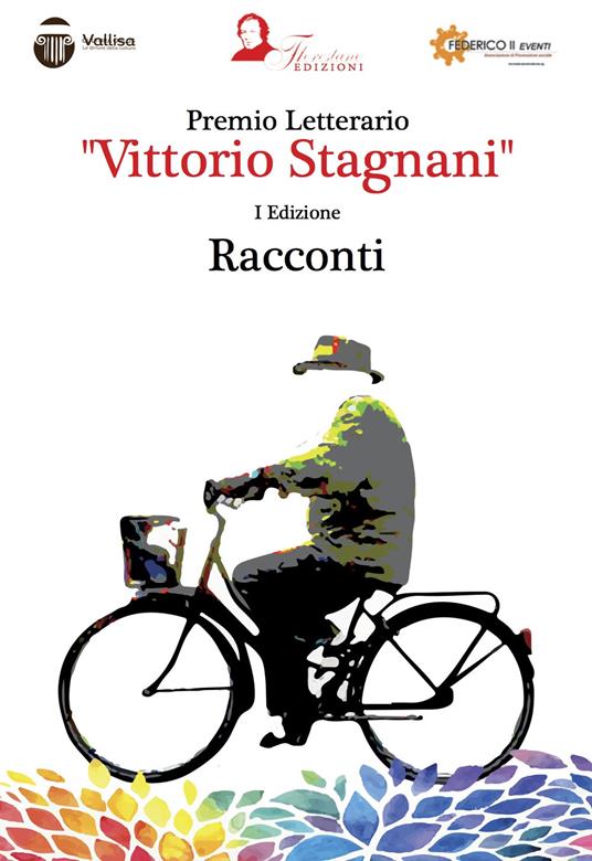 Premio letterario «Vittorio Stagnani». I edizione - copertina