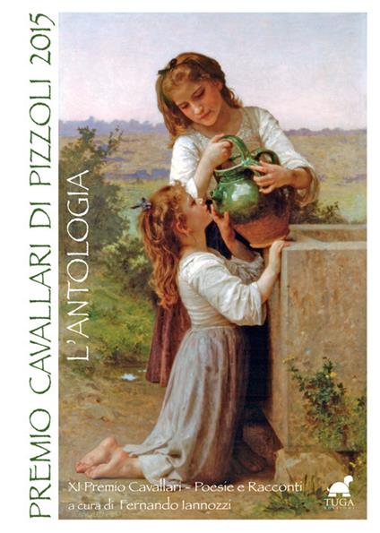 Premio Cavallari di Pizzoli 2015. L'antologia - copertina