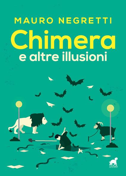 Chimera e altre illusioni - Mauro Negretti - copertina