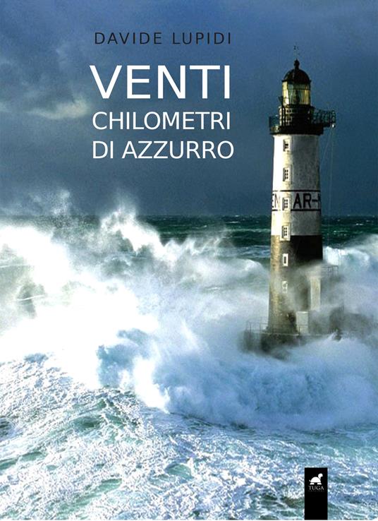 Venti chilometri di azzurro - Davide Lupidi - copertina