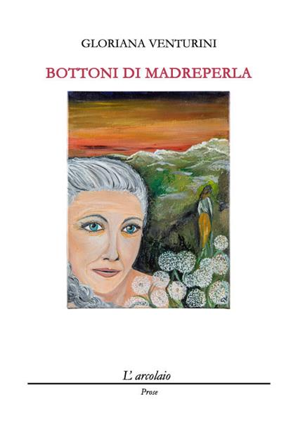 Bottoni di madreperla - Gloriana Venturini - copertina