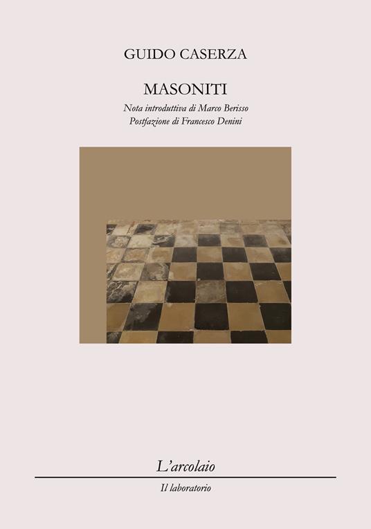 Masoniti - Guido Caserza - copertina