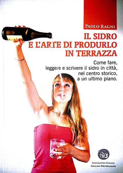 Il sidro e l'arte di produrlo in terrazza - Paolo Ragni - copertina